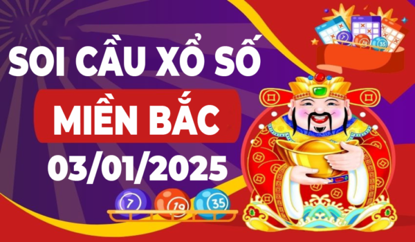 SOI CẦU XSMB ONEBOX63 03/01/2025
