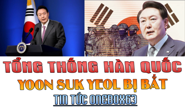 Tổng thống Hàn Quốc Yoon Suk Yeol bị bắt