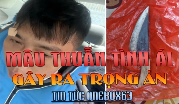Mâu thuẫn tình ái gây án nghiêm trọng