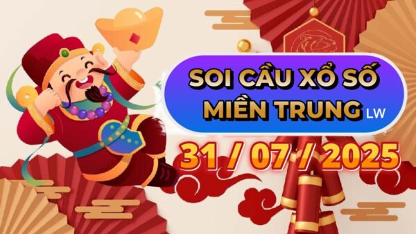 SOI CẦU XSMT ONEBOX63 31/07/2025