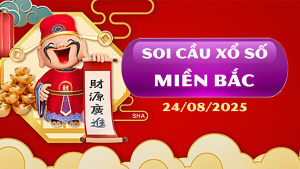 SOI CẦU XSMB ONEBOX63 24/08/2025