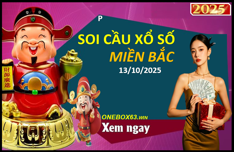 SOI CẦU XSMB ONEBOX63 13/10/2025