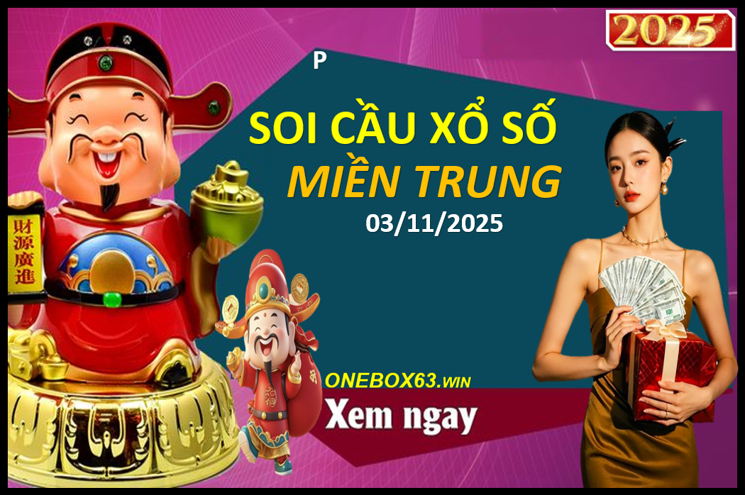 SOI CẦU XSMT ONEBOX63 03/11/2025