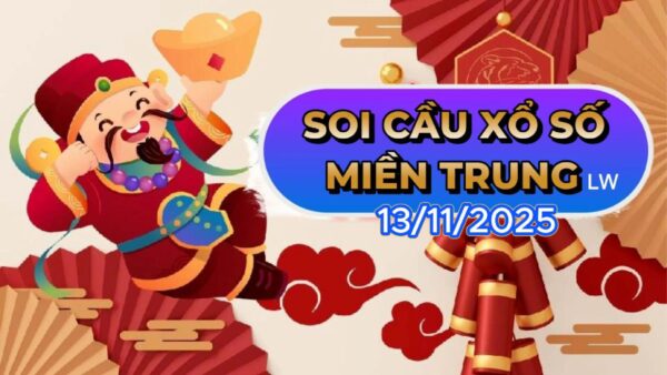 SOI CẦU XSMT ONEBOX63 13/11/2025