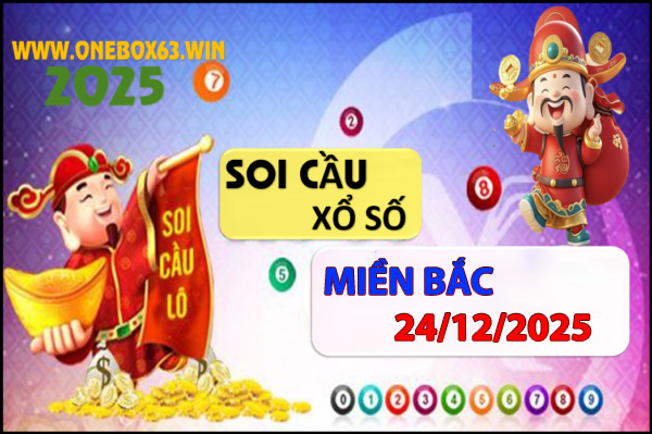 SOI CẦU XSMB ONEBOX63 24/12/2025
