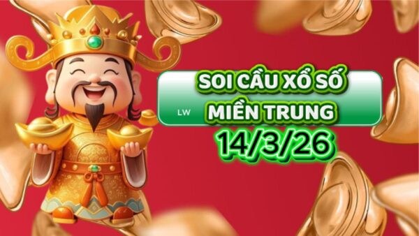 SOI CẦU XSMT ONEBOX63 14/3/2026