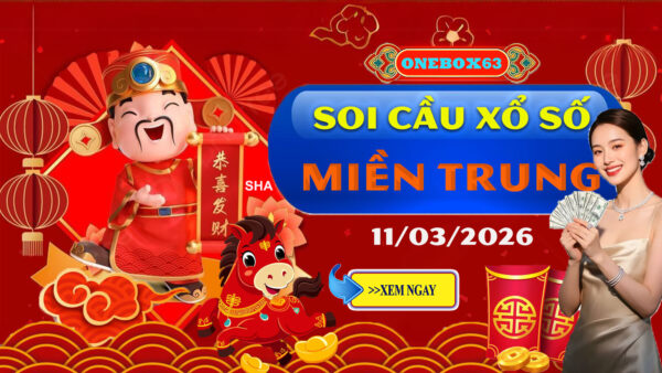 SOI CẦU XSMT ONEBOX63 11/03/2026