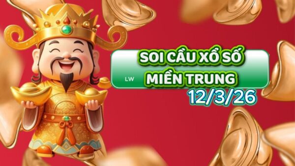 SOI CẦU XSMT ONEBOX63 12/3/2026